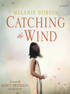 Cover image for Catching the Wind